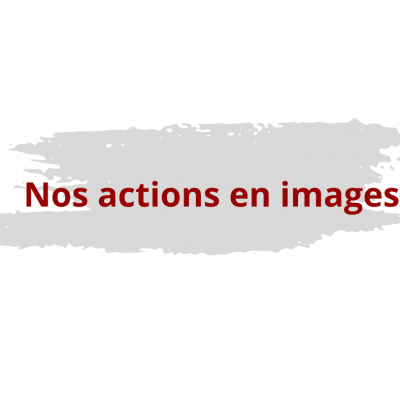 Nos actions en images